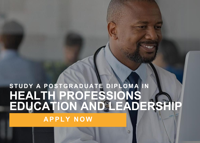 Postgraduate Diploma in Health Professions Education and
                                    Leadership — Apply Now